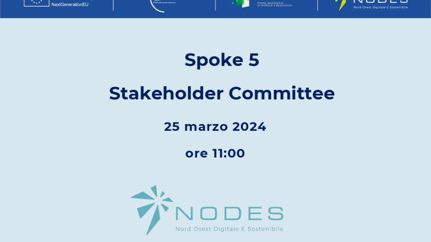 Spoke 5 Stakeholder Committee