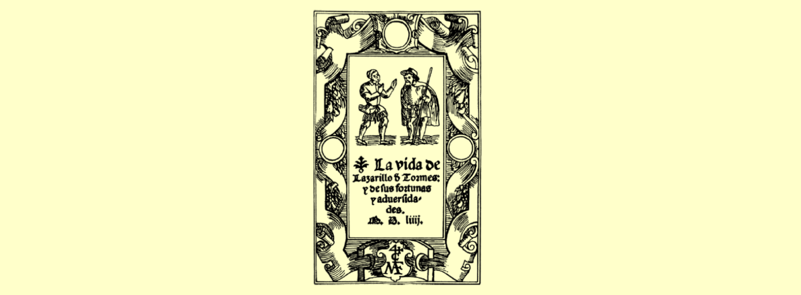 12/03 - Incontro "Lazarillo de Tormes: poetica della marginalità e nascita del romanzo picaresco"