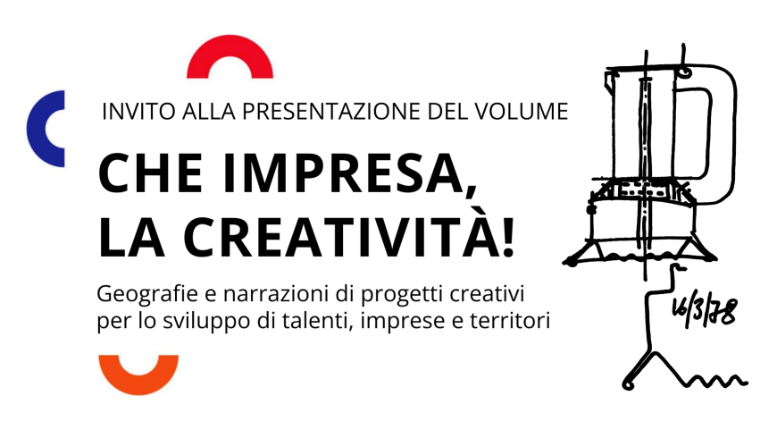 CHE IMPRESA, LA CREATIVITÀ